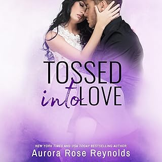 Tossed Into Love: Fluke My Life Series, Book 3 cover
