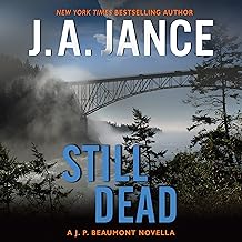Still Dead: A J.P. Beaumont Novella