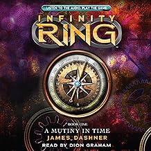 A Mutiny in Time (Infinity Ring, Book 1)