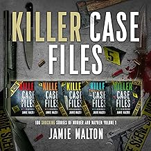 Killer Case Files: 100 Shocking Stories of Murder and Mayhem, Volume 1: True Crime Boxed Set