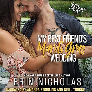 My Best Friend’s Mardi Gras Wedding: Boys of the Bayou, Book 1