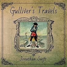 Gulliver’s Travels (English Edition)