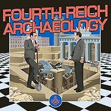 Fourth Reich Archaeology cover