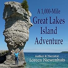 A 1000-Mile Great Lakes Island Adventure: One Woman’s Epic Journey Exploring the Diverse Islands of the Five Great Lakes