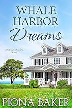 Whale Harbor Dreams (Saltwater Sunsets Book 1)