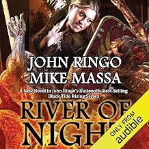 River of Night: Black Tide Rising, Book 6