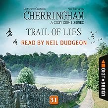 Trail of Lies: Cherringham. A Cosy Crime Series - Mystery Shorts 31 cover