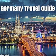 Germany Travel Guide