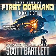 First Command Box Set: Spacers, Books 1-6