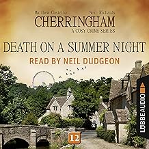 Death on a Summer Night: Cherringham. A Cosy Crime Series – Mystery Shorts 12