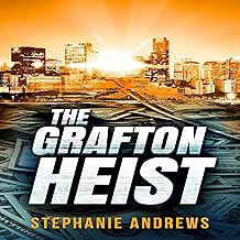 The Grafton Heist: The Levelers Series, Book 1 cover