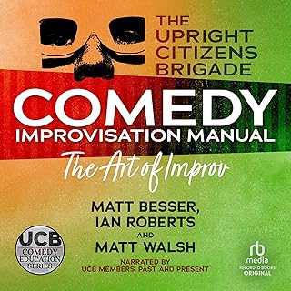 The Upright Citizens Brigade Comedy Improv Manual cover