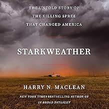 Starkweather: The Untold Story of the Killing Spree That Changed America cover