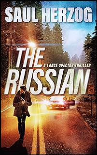 The Russian (Lance Spector Thrillers Book 2)