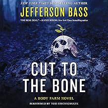 Cut to the Bone: A Body Farm Novel, Book 0.5 cover