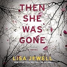 Then She Was Gone: A Novel
