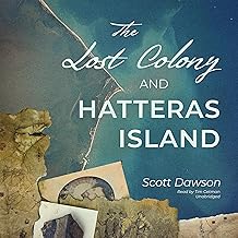 The Lost Colony and Hatteras Island cover
