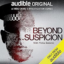 Beyond Suspicion