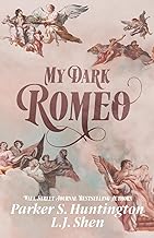 My Dark Romeo: An Enemies-to-Lovers Romance (Dark Prince Road) cover