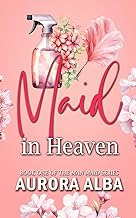 Maid in Heaven: Book one of the Man Maid series cover