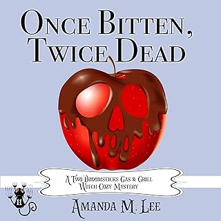 Once Bitten, Twice Dead: A Two Broomsticks Gas & Grill Witch Cozy Mystery, Book 11 cover