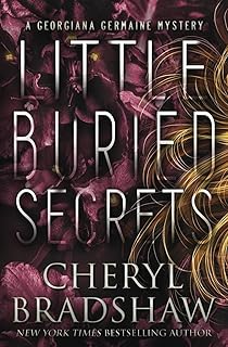 Little Buried Secrets (Georgiana Germaine) cover