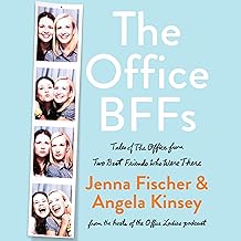 The Office BFFs: Tales of The Office from Two Best Friends Who Were There cover