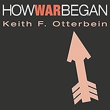 How War Began: Texas A&M University Anthropology Series cover