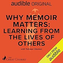 Why Memoir Matters: Learning from the Lives of Others cover