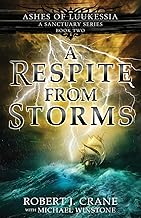 a respite from storms (a sanctuary series) (ashes of luukessia) cover
