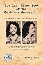 The Last Hippy Poet of the Woodstock Generation: a psychedelic memoir and narrative verse cover