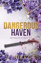 Dangerous Haven: A Billionaire Romance (Brothers of Sin) cover