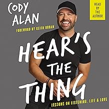 Hear's the Thing: Lessons on Listening, Life, and Love cover