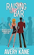 Raising the Bar (Big Love in the Big Easy Book 1) cover