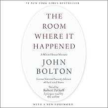 The Room Where It Happened: A White House Memoir cover