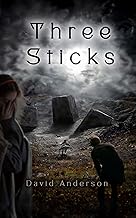 three sticks: a coming-of-age fantasy series cover