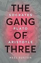 The Gang of Three: Socrates, Plato, Aristotle (Ancient Wisdom) cover