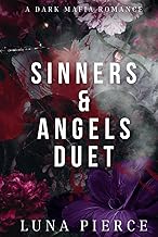 Sinners & Angels Duet: A Dark Mafia Romance (COMPLETE DUET)