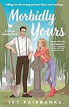 Morbidly Yours (A Love in Galway Novel) cover