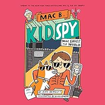 Mac Saves the World: Mac B., Kid Spy cover