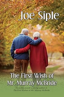 The First Wish of Mr. Murray McBride cover