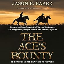 The Ace's Bounty: The Barber Brothers' First Adventure: Barber Brothers' Adventures, Book 1 cover