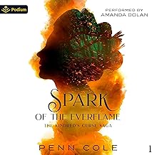 spark of the everflame: the kindred's curse saga, book 1 cover