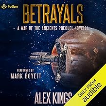 betrayals: war of the ancients trilogy, book 0 cover