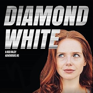 Diamond White: A Red Riley Adventure, Book 2 cover