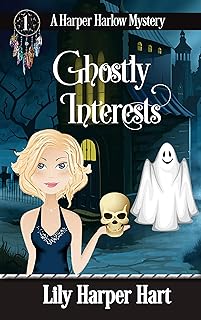 Ghostly Interests (A Harper Harlow Mystery Book 1) cover