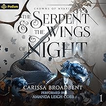 the serpent and the wings of night: crowns of nyaxia, book 1 cover