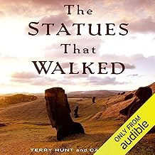 The Statues That Walked: Unraveling the Mystery of Easter Island cover