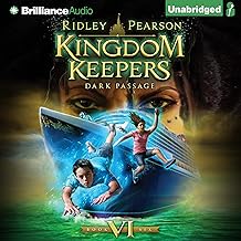 Kingdom Keepers VI: Dark Passage (The Kingdom Keepers, Book 6) cover