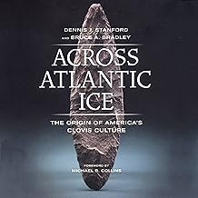 Across Atlantic Ice: The Origin of America's Clovis Culture cover